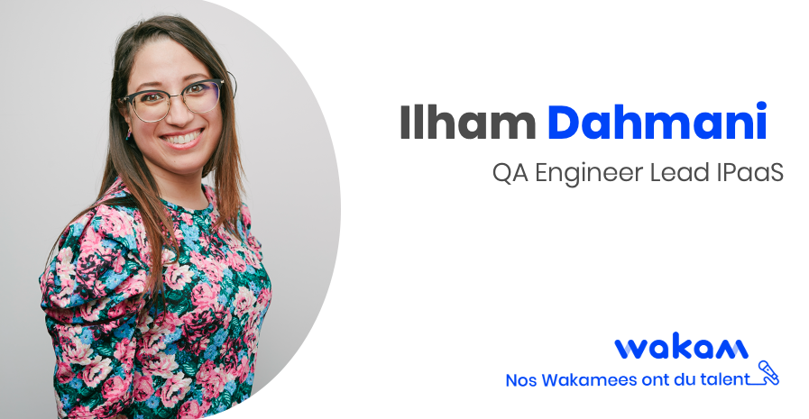 Photo d'Ilham QA Engineer Lead IPaaS chez Wakam